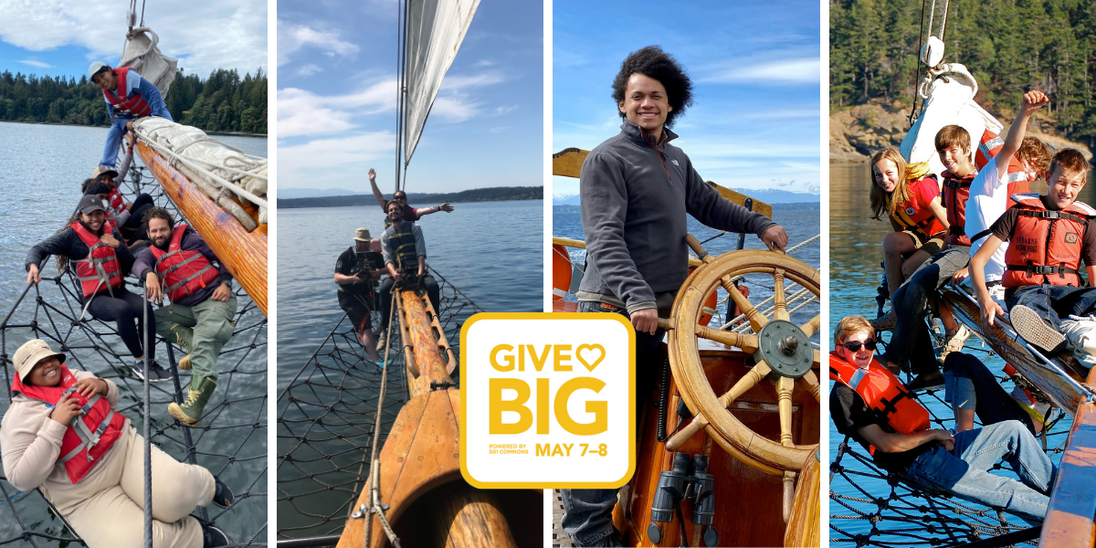 Photo collage of students aboard the schooner Adventuress during program season. They learn leadership skills, environmental science and stewardship and are introduced to maritime vocations. These programs are 4-day, 3-night voyages throughout the Puget Sound region. Please support Sound Experience during the GiveBIG campaign this year. We empower youth to put down their phones and engage with the world around them!